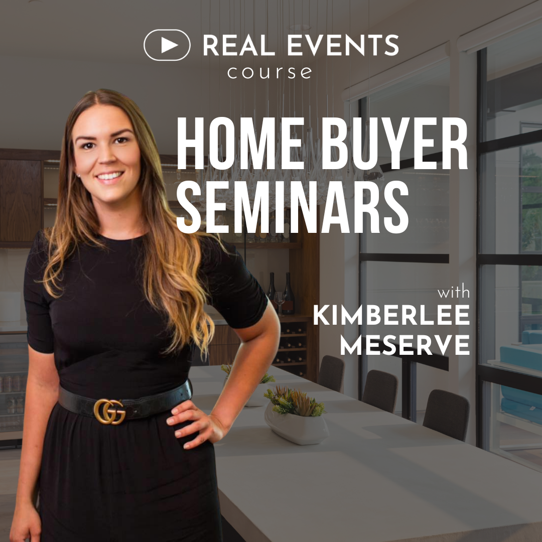 Kimberlee Meserve Home Buyer Seminars